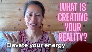 Your Energy Creates Your Reality — Are You a Match for What You Desire?