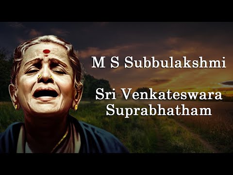 Sri Venkateshwara Suprabhatam | M S Subbulakshmi | Lyrics and Meanings in English | Raga Shabda