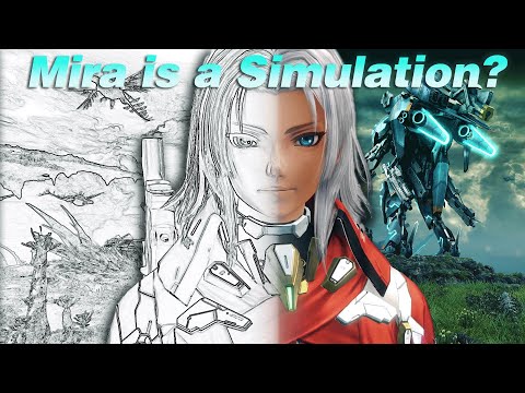 Mira is a Simulation!? (Xenoblade X Theory)