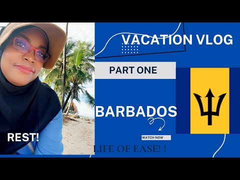 Barbados Vlog Part One 🇧🇧