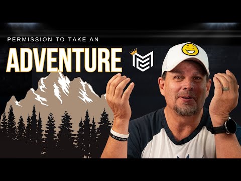 Take An Adventure ⛰️ | Live With a Purpose