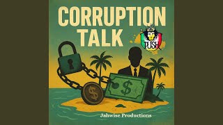Corruption Talk