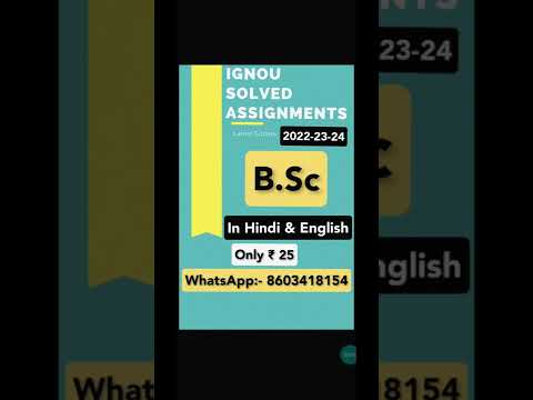 Bsc ignou solved assignment Only ₹25 ll 2022-23-24 In English and Hindi WhatsApp:- 8603418154 #ignou