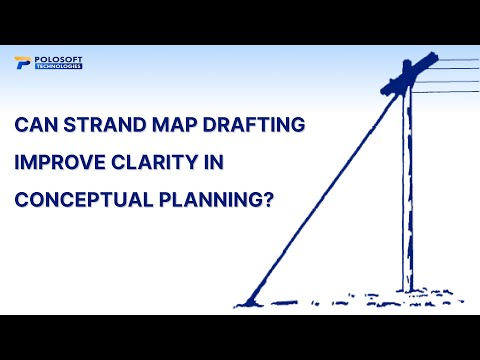 Can Strand Map Drafting Improve Clarity in Conceptual Planning? Polosoft Technologies