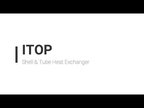 ITOP Product Demo (Shell&Tube HEx)