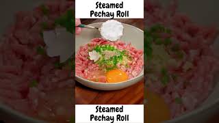 A must try Steamed Pechay Roll with Pork Filling - A Delicious and Easy-to-Make Appetizer #shorts