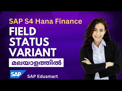 Field Status Variant in SAP | FI Global Settings | SAP S4 Hana Finance | Class - 11