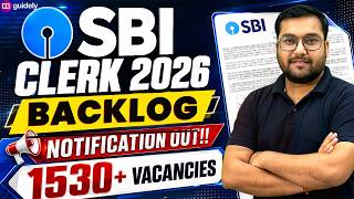 SBI Clerk 2026 Backlog Notification OUT 🔥 | 1530+ Vacancies | Complete Details | Rohit Sir