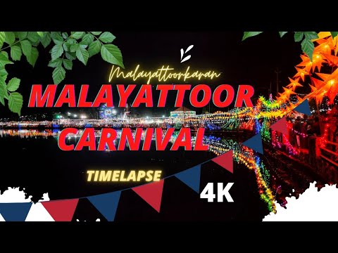 Malayattoor Carnival 2022 | Hyperlapse| 4K | GoPro | Nakshatra Thadakam