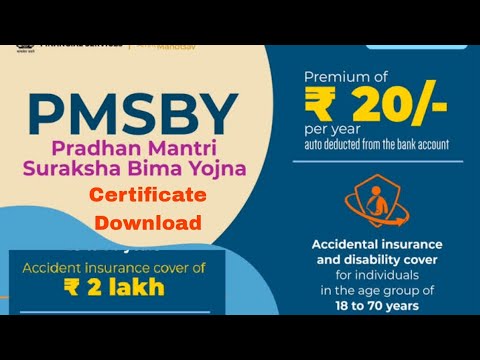 प्रधानमंत्री सुरक्षा बीमा योजना(PMSBY) Details.PMSBY Certificate Download.