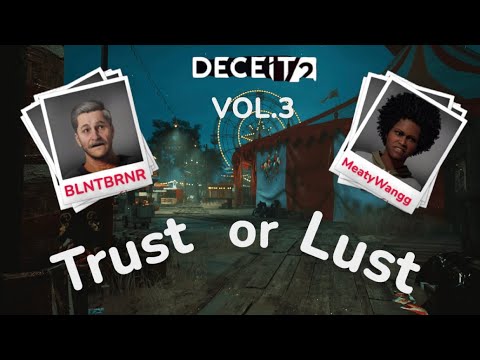 Deceit 2 Trust or Lust VOL.3