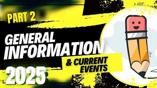 GENERAL INFORMATION & CURRENT EVENTS 2025 |  PART 2 | FREE ONLINE REVIEWER