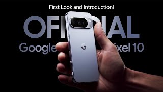 Google Pixel 10 5G (2025) Official Introduction!!!🚀