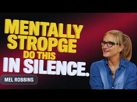 This Is How Mentally Strong People NEVER React to Drama | Mel Robbins MOTIVATIONAL SPEECH