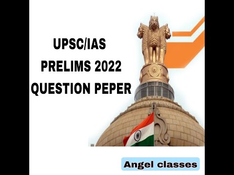 UPSC/ IAS prelims 2022 question peper