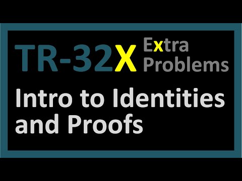 TR-32X: Introduction to Identities and Proofs (Trigonometry series by Dennis F. Davis)