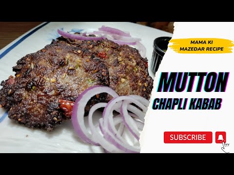 Mutton Chapli Kabab