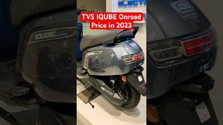 TVS IQube Onroad Price In 2023 Festival Season #tvsiqubeelectric