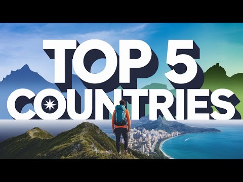 The Top 5 Countries That Every Traveler Needs To Visit
