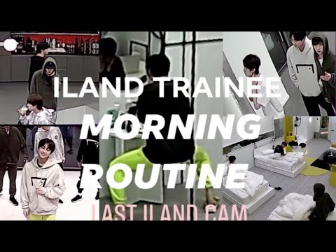 I-LAND trainees morning Rountine LAST ILAND CAM