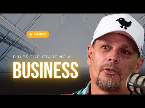 Rules For Starting a Business | The Secret Sauce 🤫