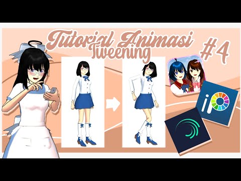 Tutorial Animasi#4 Tweening badan || SAKURA SCHOOL SIMULATOR