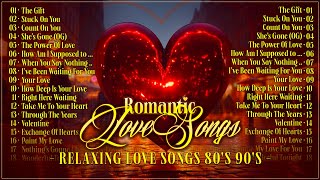 Best English Love Songs Collection | Relaxing 80s & 90s Classics