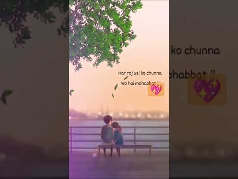 @kyahaimohabbat # #newshorts #love #newstatus #whatsappstatus #purelovestatus