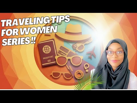Travel Tips for Women part 1 