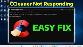 How To Fix CCleaner Not Responding in Windows