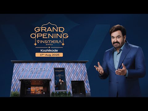 Let's celebrate the grand opening of Vinsmera's flagship showroom in Kozhikode on 17th August 2025