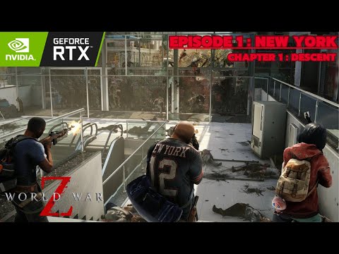 World War Z | Insane, New York ,Chapter 1 : Descent [Ultra Setting]