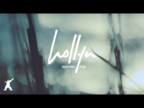 Hollyn - Waiting For (Official Audio Video)