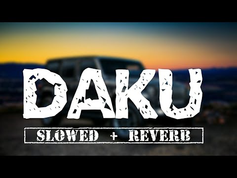 Daku (Slowed + Reverb) | Inderpal Moga | Celestial Cypher
