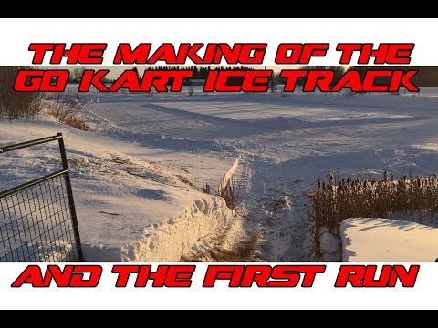 Making Of The Ice Track For The Go Kart