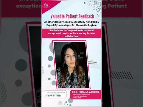 Valuable Patient Feedback | Our Honourable Patient Review #drshumailaasghar #shortsviral #review