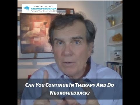 Can You Continue Therapy And Also Do Neurofeedback Psychologist Explains