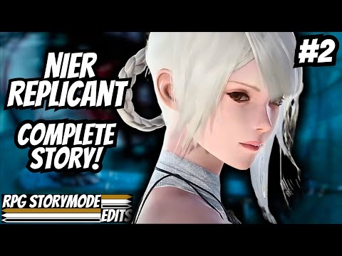 Nier Replicant– Complete Story Walkthrough Edited With No Commentary [4K 60fps] 2/2