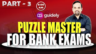 New Pattern Puzzle Master Series For Bank Exams | Part 3 |Reasoning for IBPS RRB Clerk & RRB PO