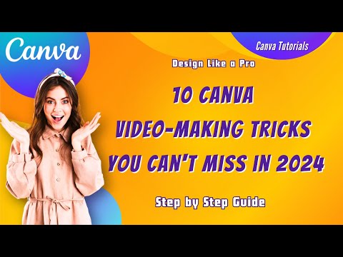 10 Canva Video-Making Tricks You Can't Miss in 2024 #canvatips #canvatutorial #canva