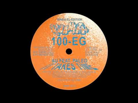 AU feat. Paleo - It Takes Time