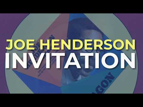 Joe Henderson - Invitation (Official Audio)