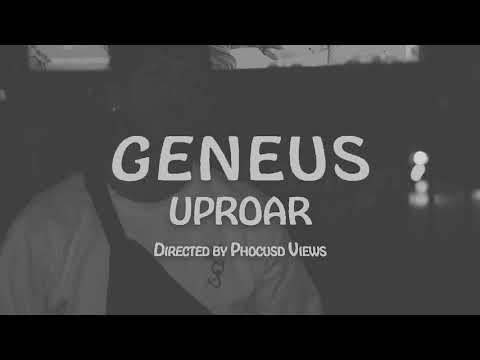Uproar - Geneus Official Video