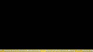 Hour of the Divine Mercy // 09.14.2021