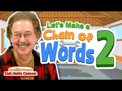 Let's Make a Chain of Words 2!  | Jack Hartmann