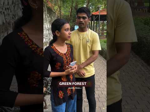Hara jhaad hu 🌲💚 credit maddy shinde   #couplegoals #toxic #greenforest  #marathishorts