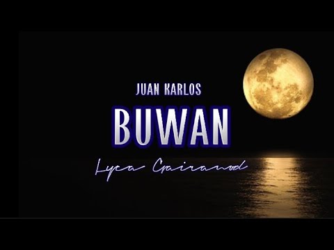 BUWAN | Juan Karlos | Lyca Gairanod (Cover) | MusiKaraoke