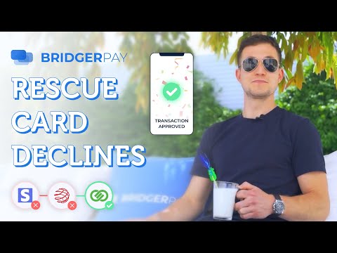 How to Rescue Declined Card Payments | BridgerRetry™️