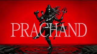 PRACHAND - DND SOUNDSPACE x YU SIRSA (Original Mix)