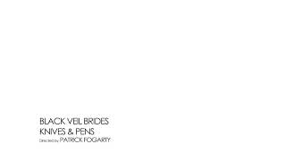 Knife and Pens - Black Veil Brides